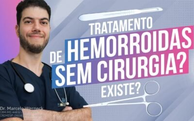 Quando Tratar a Hemorroida? Entenda os Graus e Quando Operar
