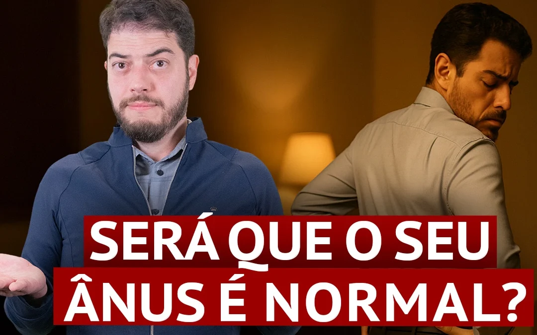 Ânus Normal: Entenda o Formato, as Variações e Quando se Preocupar
