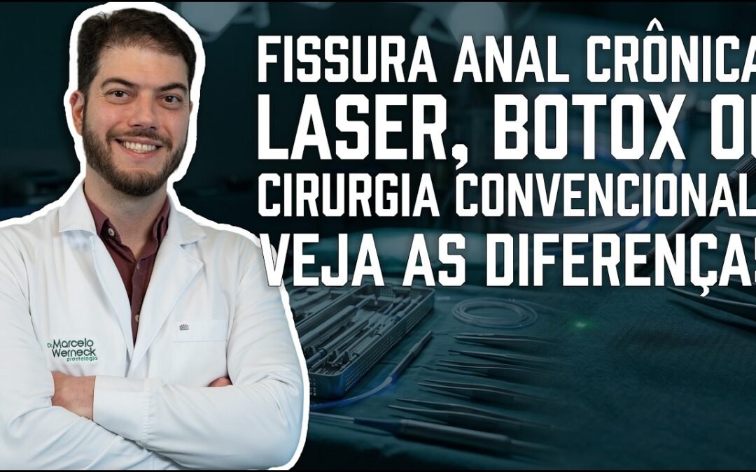 Cirurgia de Fissura Anal a Laser: Dói Menos? Entenda as Diferenças
