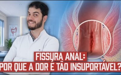 Por Que a Fissura Anal Dói Tanto? Entenda a Isquemia e o Espasmo